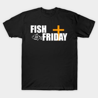 Fish Friday Lent Design T-Shirt